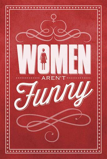 Women Aren't Funny, Movie Review