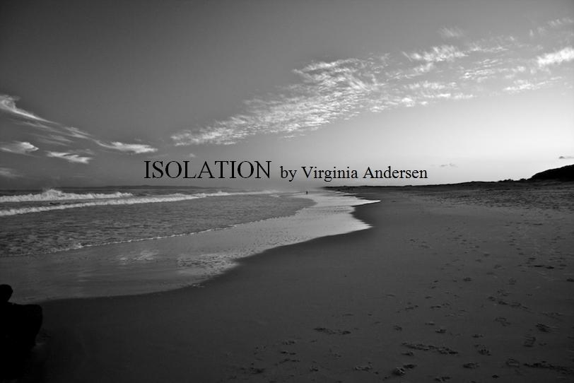 Isolation by Virginia Andersen